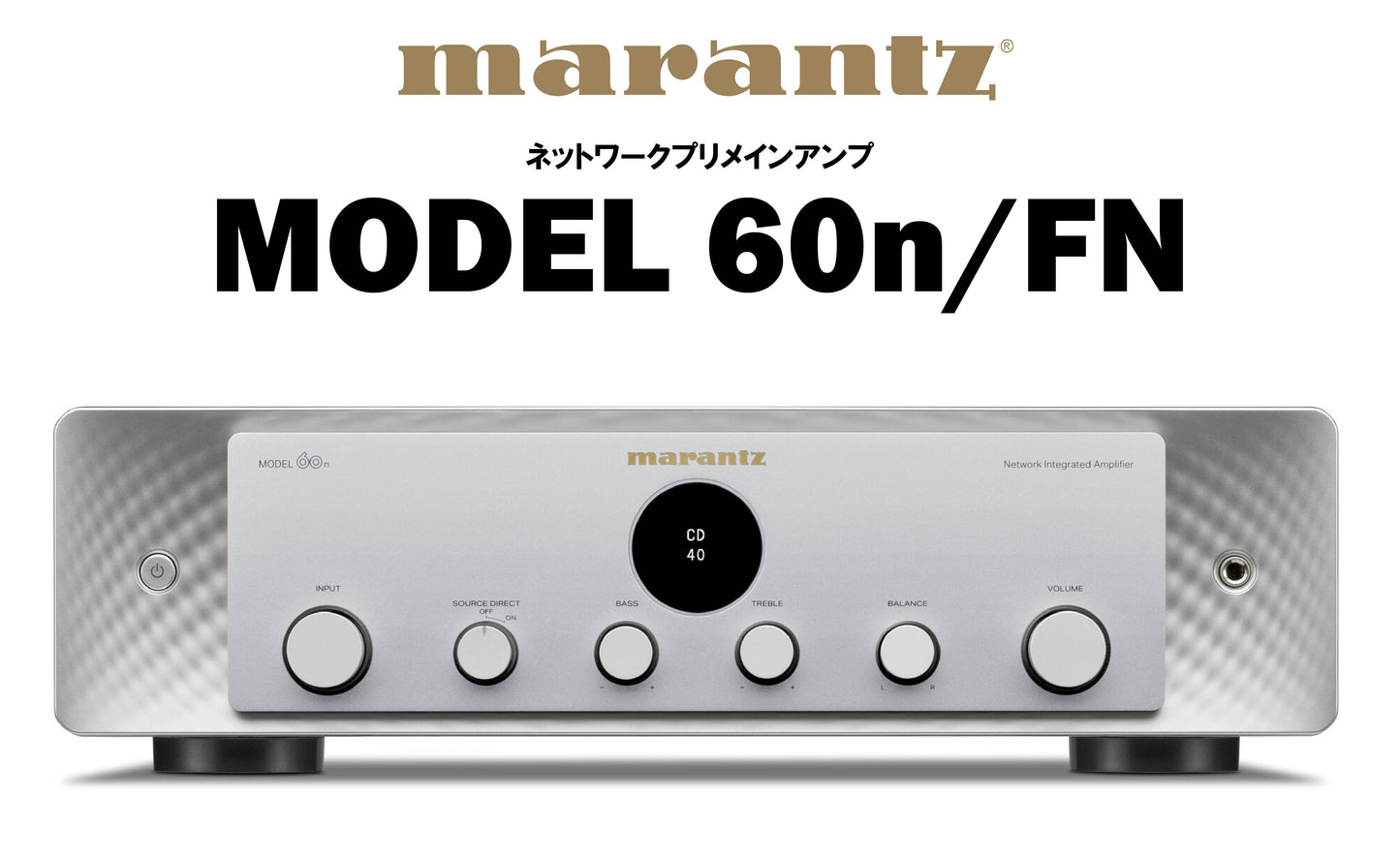 marantz MODEL 60n FN ネットワークプリメインアンプ
